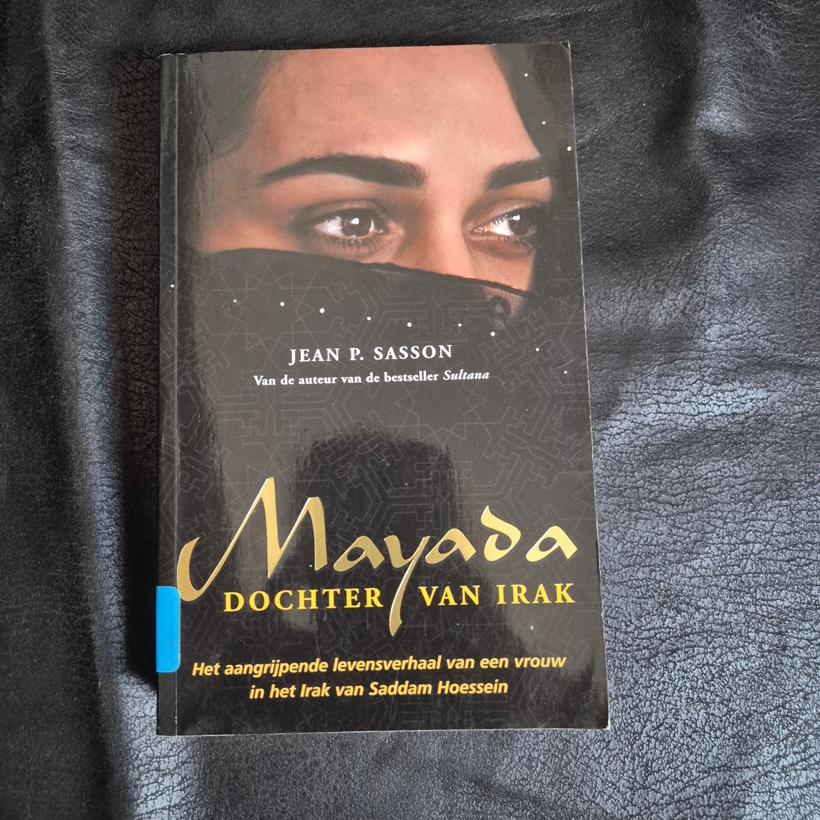 Mayada: Dochter van Irak - Jean P. Sasson, Boeken, Ophalen of Verzenden