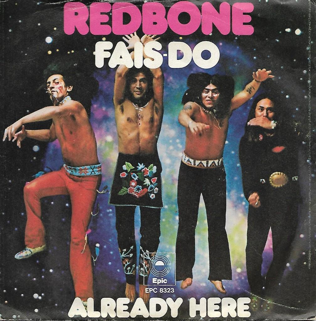 Redbone - Fais-Do / Already Here (Single), Gebruikt, Fotohoes, 7 inch, Single