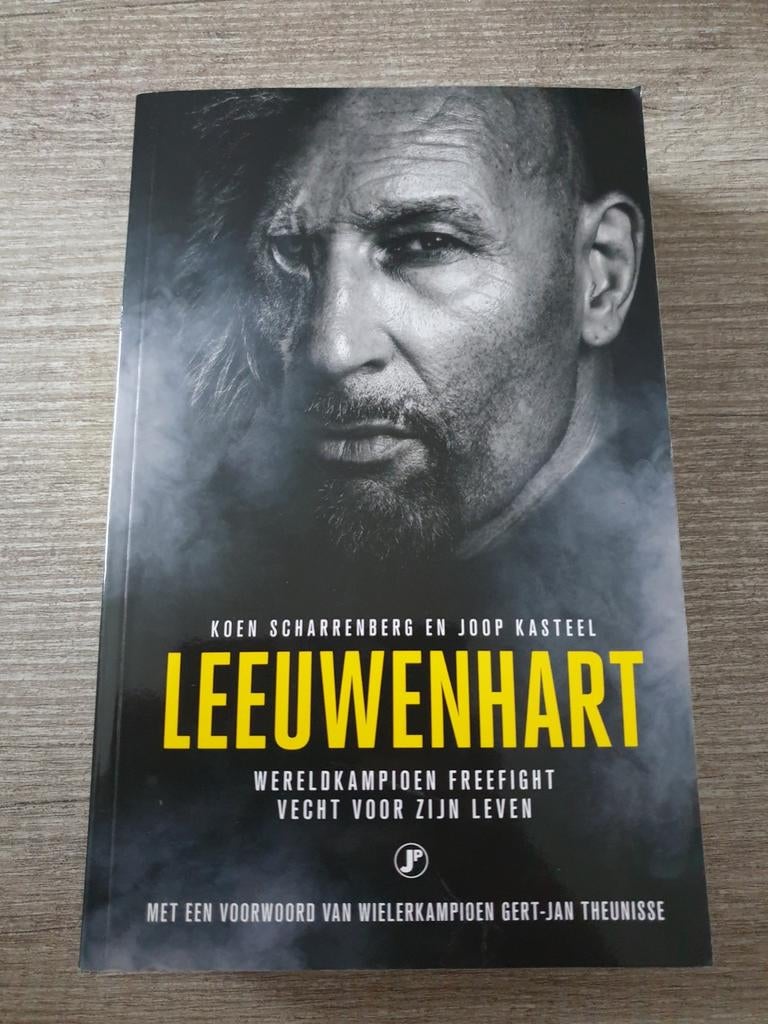 Leeuwenhart: Wereldkampioen Freefight Vecht Voor Zijn Leven, Boeken, Ophalen of Verzenden, Gelezen, Koen Scharrenberg en Joop Kasteel