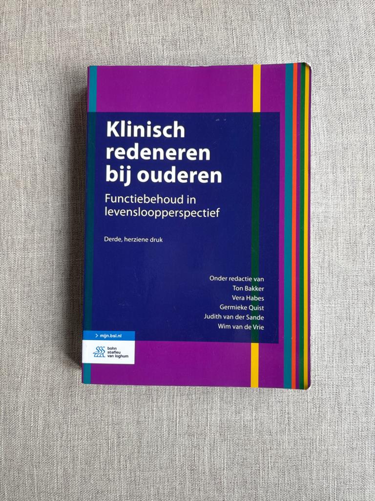 Klinisch redeneren bij ouderen - Functiebehoud, Boeken, Ophalen of Verzenden, Gamma, Zo goed als nieuw, HBO