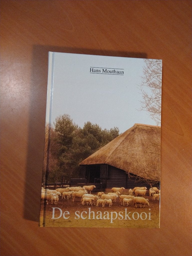 Mouthaan, Hans. De schaapskooi, Ophalen of Verzenden, Zo goed als nieuw
