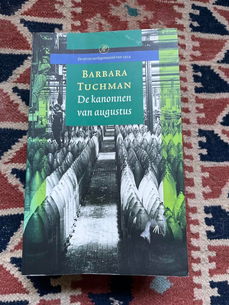 De kanonnen van augustus - Barbara Tuchman WOI, Ophalen of Verzenden, Tweede Wereldoorlog, Gelezen, Algemeen