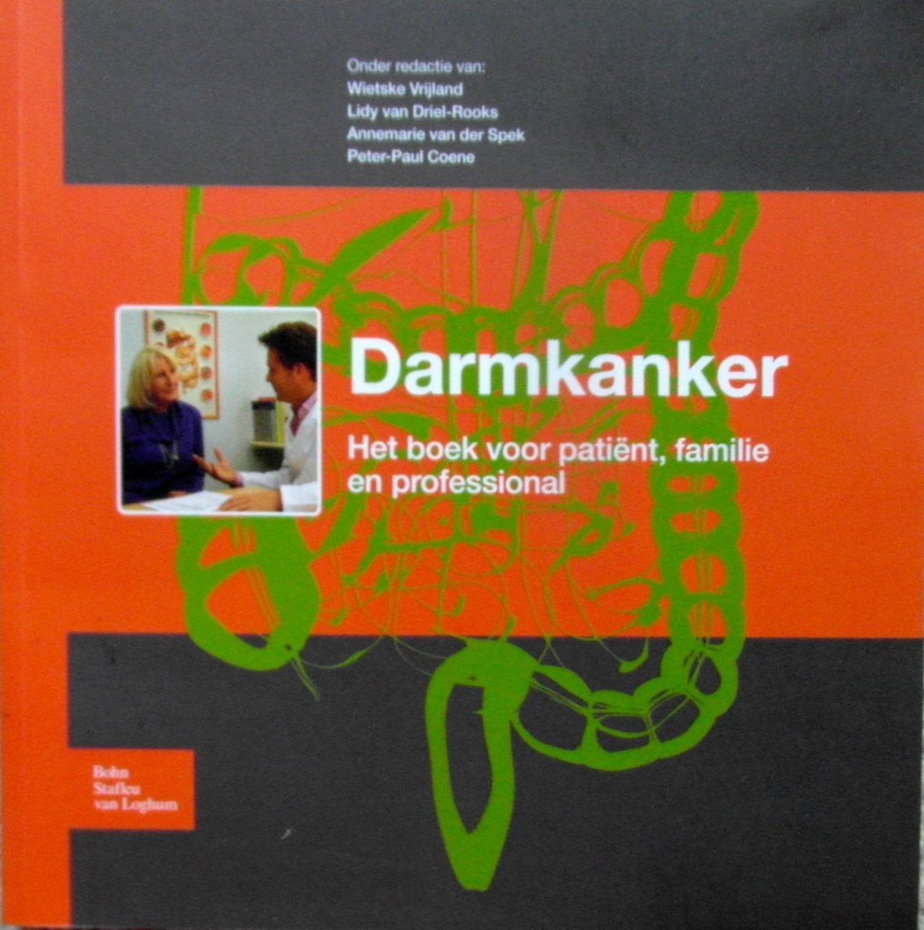 Darmkanker. Het boek voor patiënt, familie en professional, Boeken, Ophalen of Verzenden, Zo goed als nieuw, Dieet en Voeding