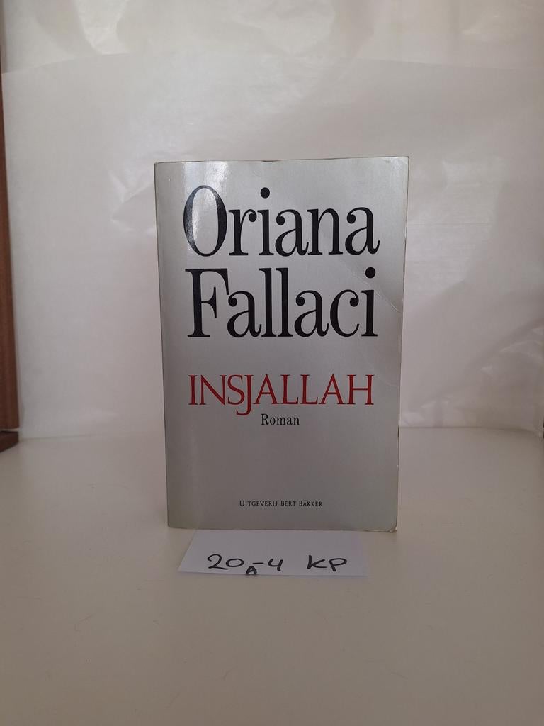 Inshallah - Oriana Fallaci (Roman), Boeken, Romans, Gelezen, Europa overig, Ophalen of Verzenden