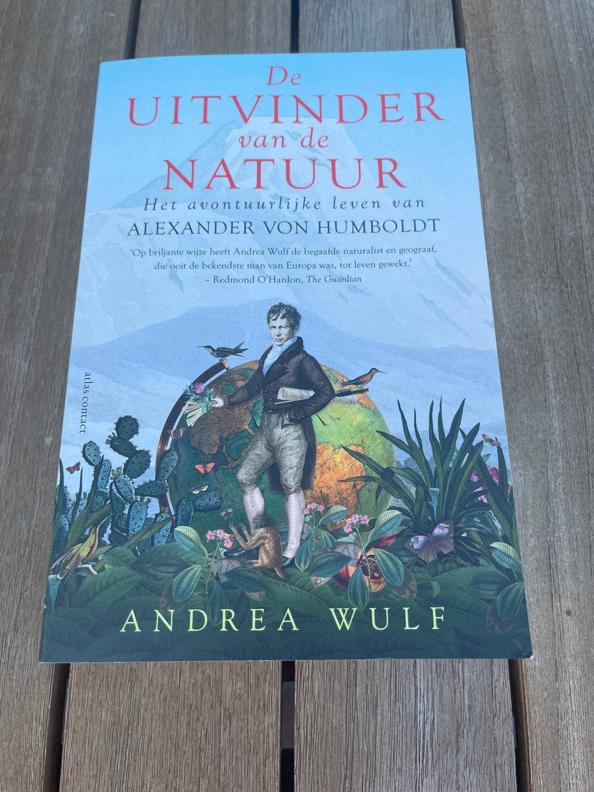De Uitvinder van de Natuur - Andrea Wulf, Boeken, Ophalen of Verzenden, Zo goed als nieuw, Natuur algemeen