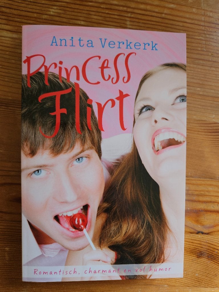 Anita Verkerk - Princess Flirt, Ophalen of Verzenden, Zo goed als nieuw, Anita Verkerk