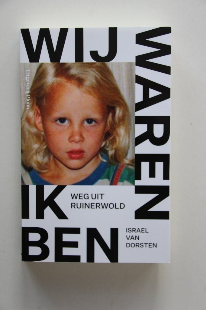Wij Waren, Ik ben - Israel van Dorsten - Weg uit Ruinerwold, Overige, Israel van Dorsten, Ophalen of Verzenden, Zo goed als nieuw