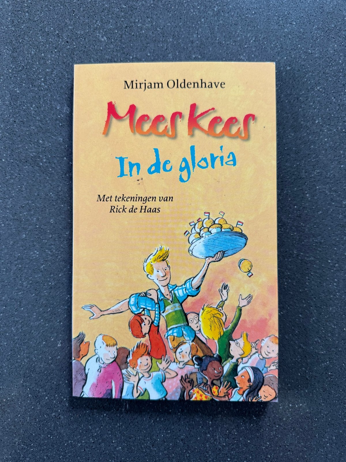 Mees Kees In de gloria - Mirjam Oldenhave, Ophalen of Verzenden, Zo goed als nieuw, Fictie algemeen