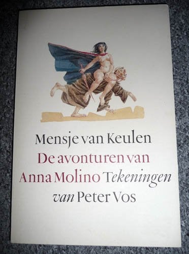 Boek MENSJE VAN KEULEN - De avonturen van Anna Moliko, Boeken, Ophalen of Verzenden, Zo goed als nieuw