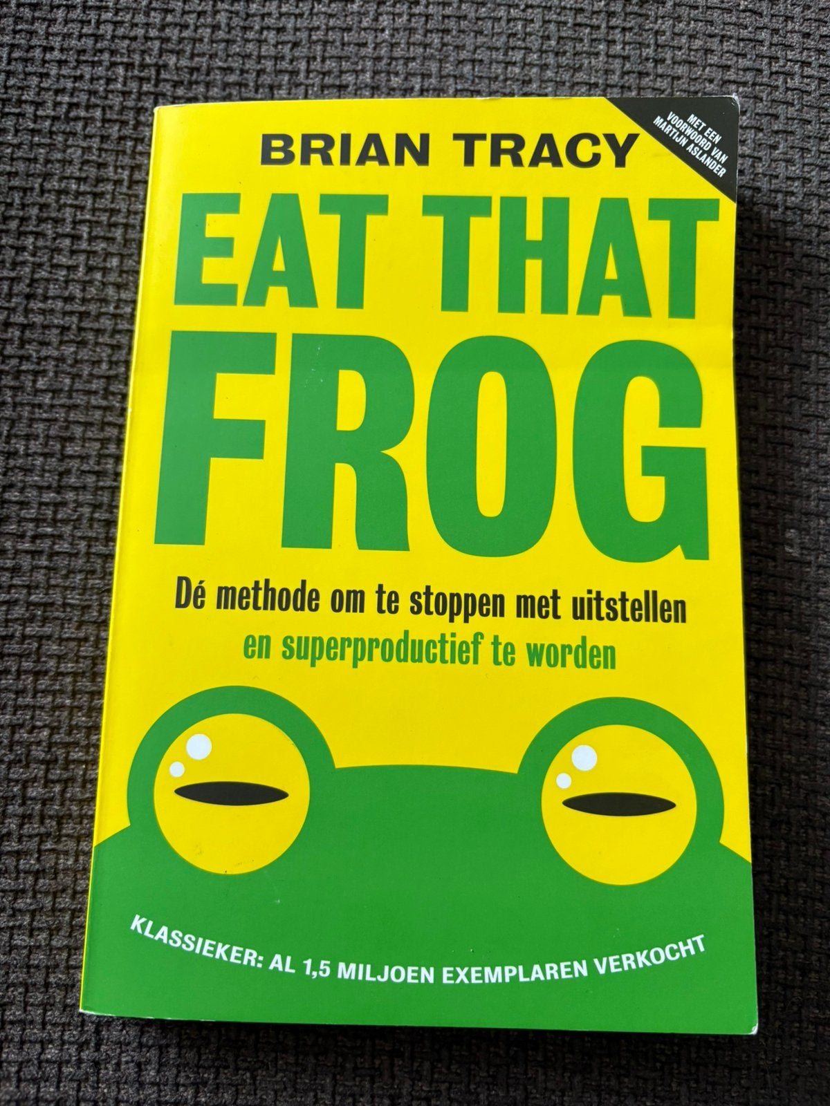 Eat That Frog, Ophalen of Verzenden, Zo goed als nieuw