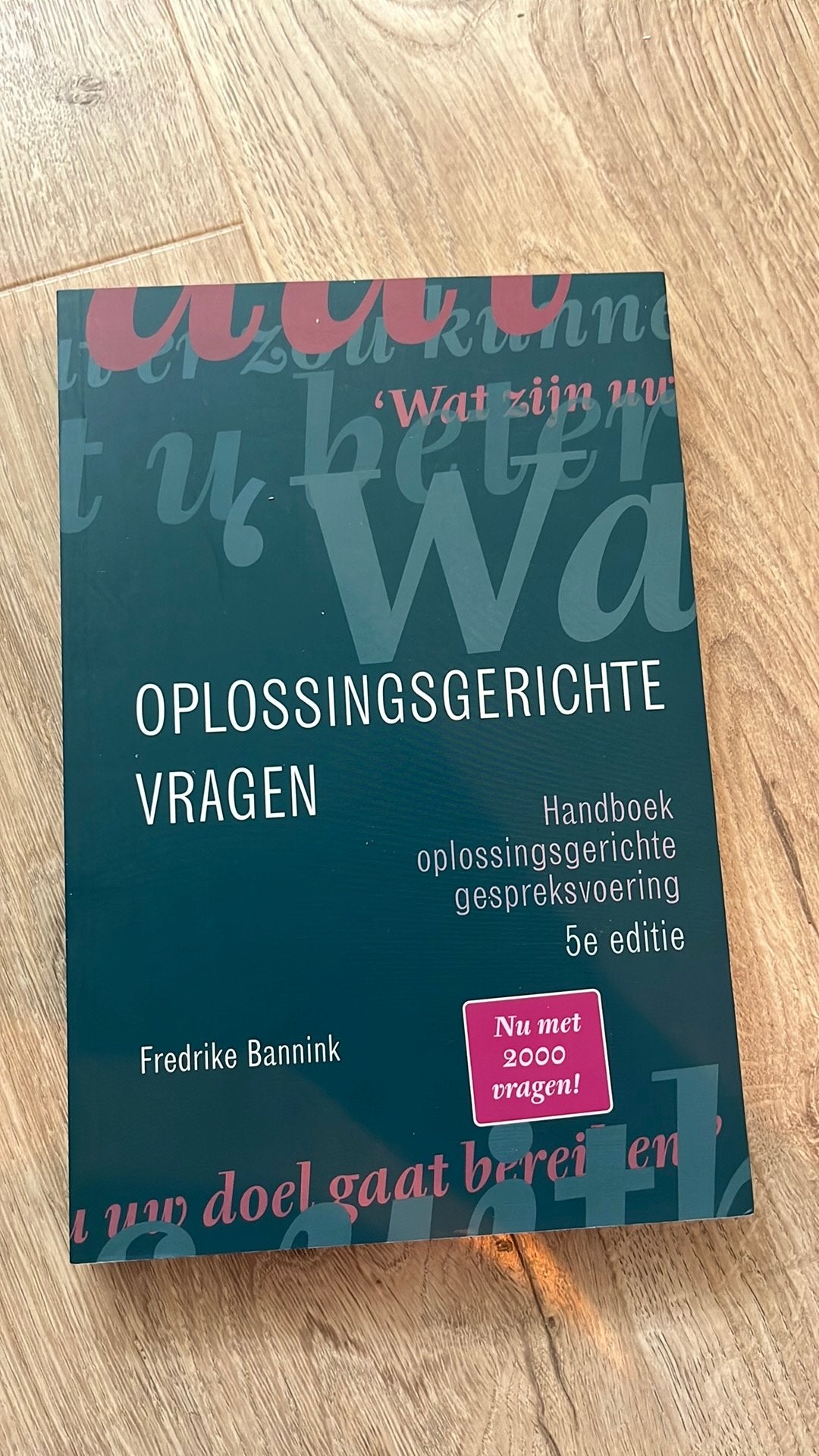 Fredrike Bannink - Oplossingsgerichte vragen, 5e editie, Fredrike Bannink, Ophalen of Verzenden, Zo goed als nieuw, Nederlands