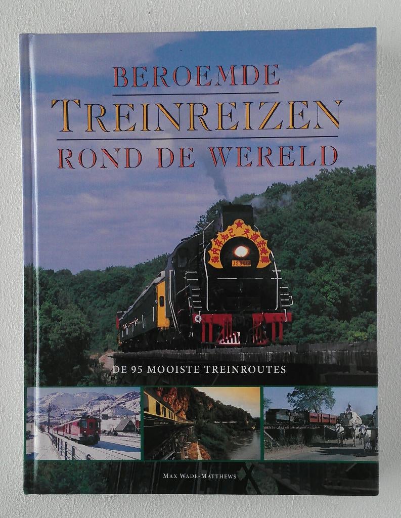 Hardcover boek Beroemde Treinreizen Rond De Wereld, Gelijkstroom of Wisselstroom, Roco, Boek, Tijdschrift of Catalogus, Ophalen of Verzenden