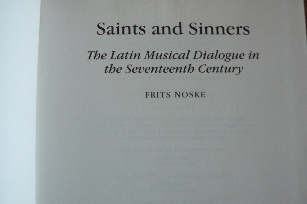 FRITS NOSKE / The Latin Musical Dialogue / 17e eeuw / Saints, Ophalen of Verzenden, Gelezen