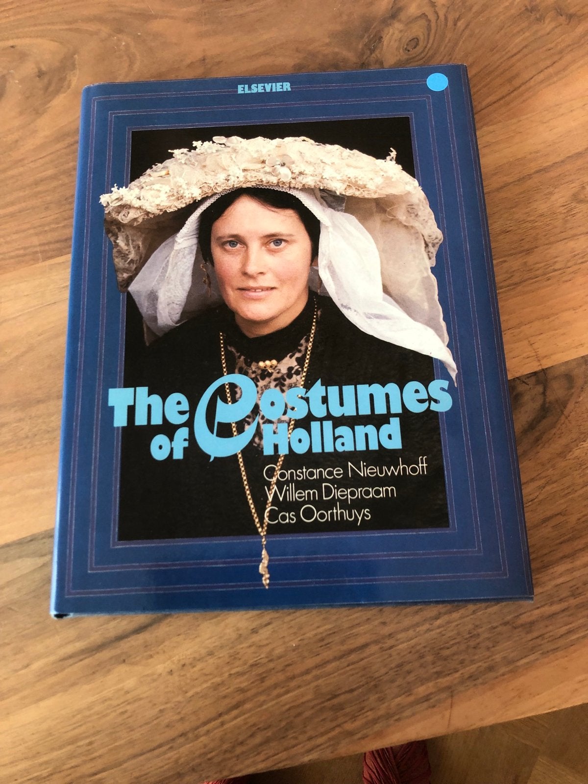 The Costumes of Holland - Constance Nieuwhoff, Ophalen of Verzenden, Zo goed als nieuw, Overige onderwerpen