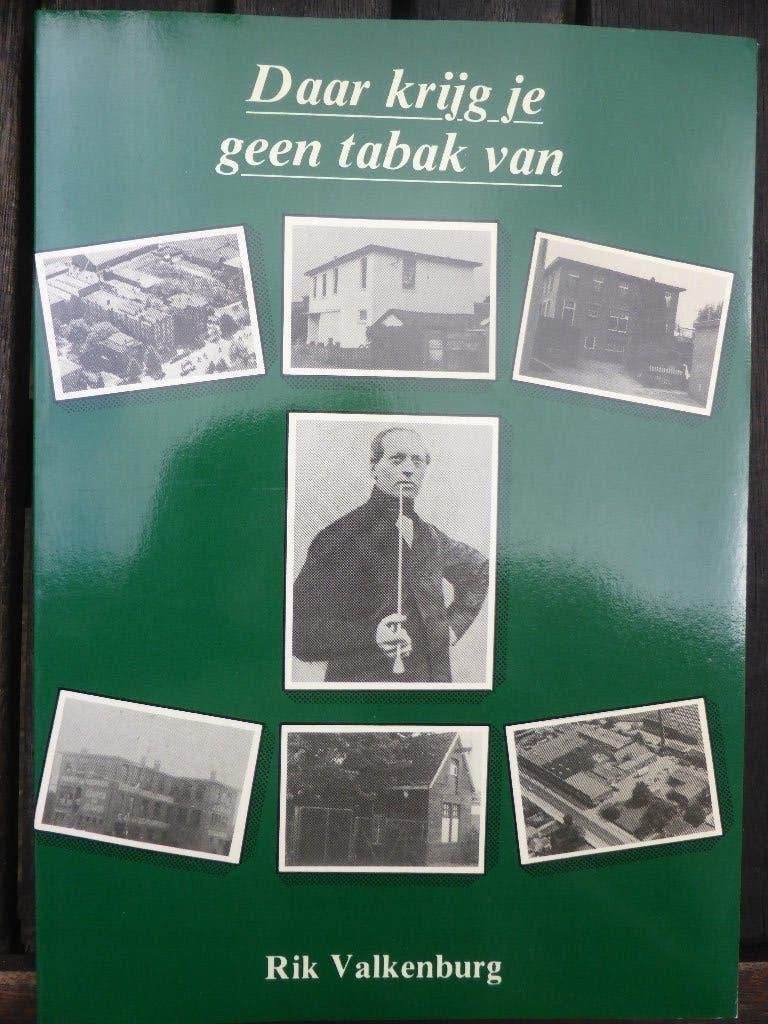Daar krijg je geen tabak van - Rik Valkenburg, Boeken, Geschiedenis | Stad en Regio, Ophalen of Verzenden, Zo goed als nieuw