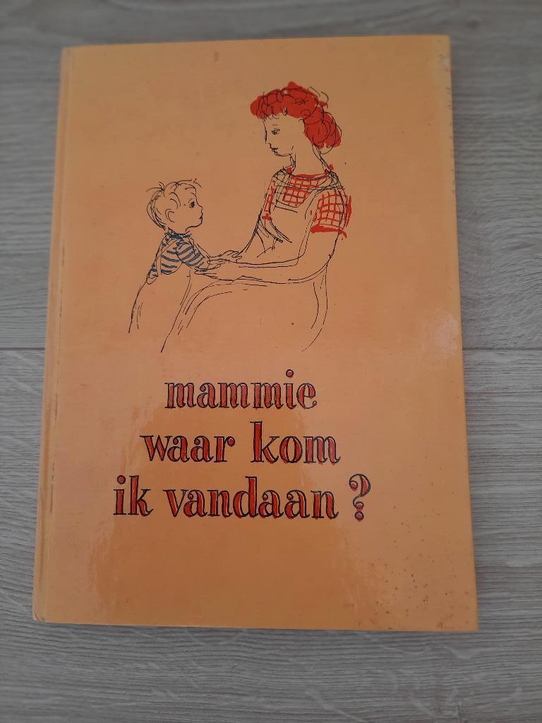 Oud boek Mammie waar kom ik vandaan? Stan Hegeler, Gelezen, Zwangerschap en Bevalling, Stan Hegeler, Ophalen of Verzenden