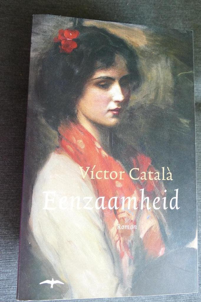 Víctor Català – Eenzaamheid, Ophalen of Verzenden, Víctor Català