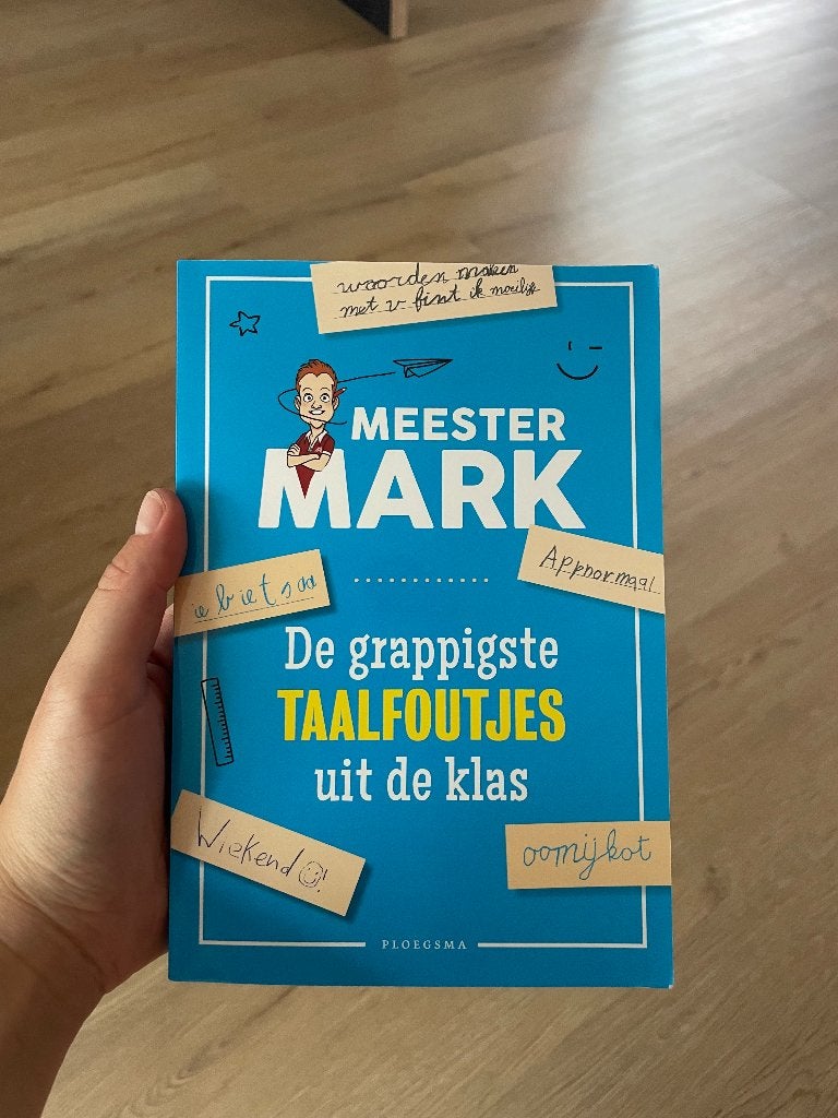 Meester Mark; De grappigste taalfoutjes uit de klas, Meester Mark, Non-fictie, Ophalen of Verzenden, Zo goed als nieuw