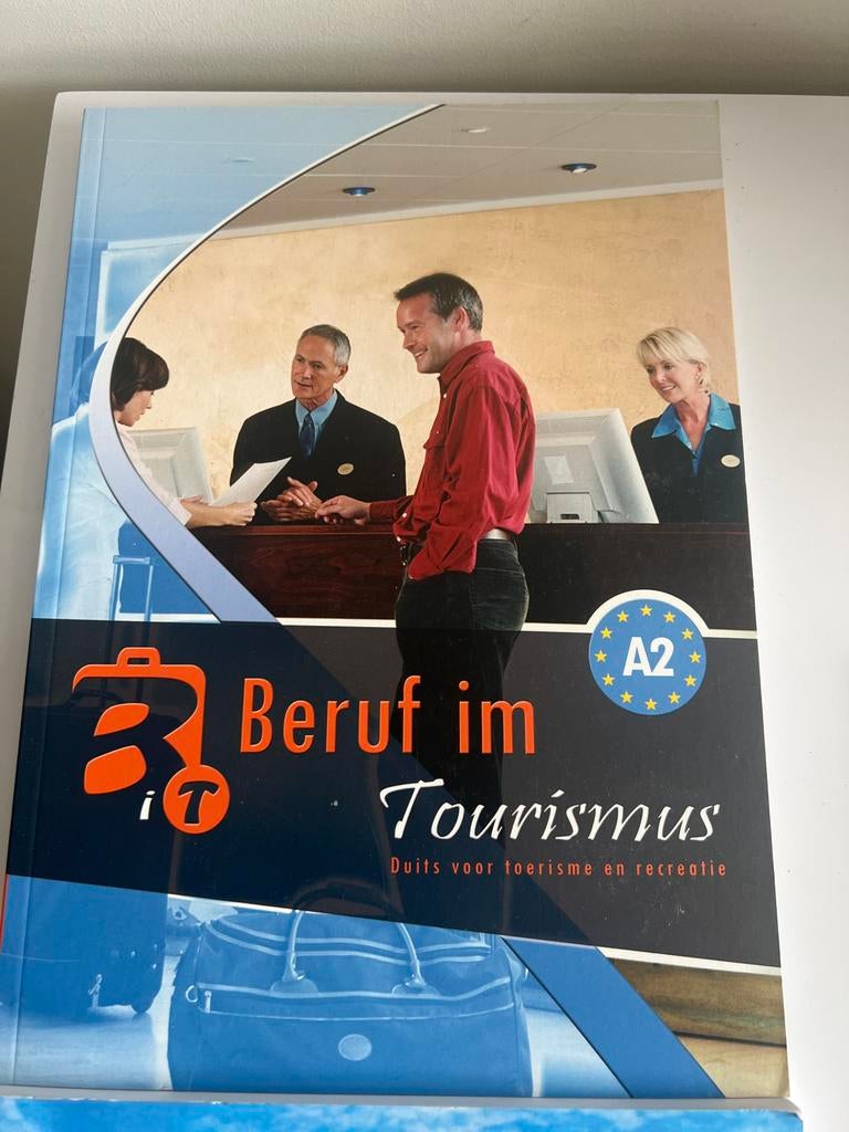 Beruf im Tourismus - Duits voor toerisme en recreatie, Boeken, Ophalen of Verzenden, Zo goed als nieuw, MBO