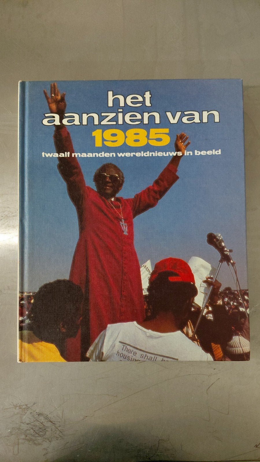 Het Aanzien van 1985: Twaalf maanden wereldnieuws in beeld, Ophalen of Verzenden, 20e eeuw of later, Gelezen