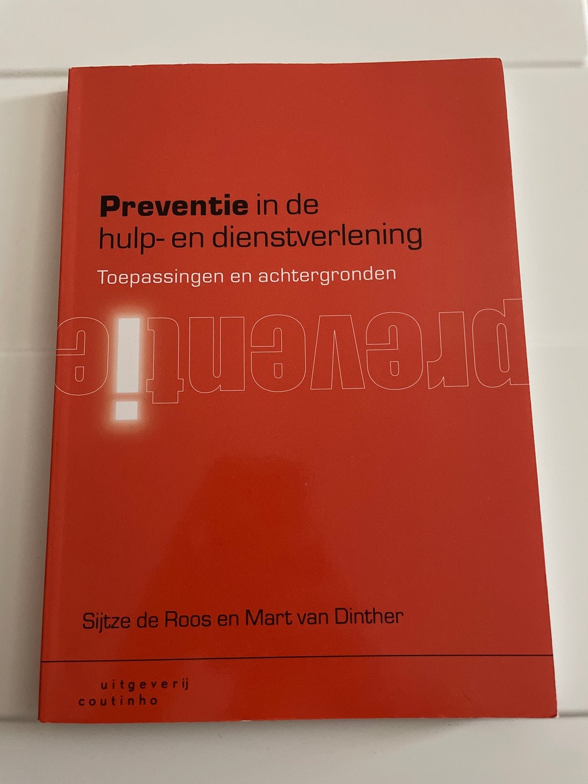 Preventie in de hulp- en dienstverlening, Ophalen of Verzenden, Gamma, Zo goed als nieuw, HBO