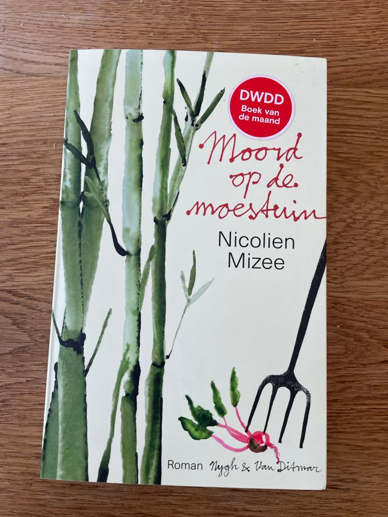 Nicolien Mizee - Moord op de moestuin, Ophalen of Verzenden, Zo goed als nieuw, Nicolien Mizee
