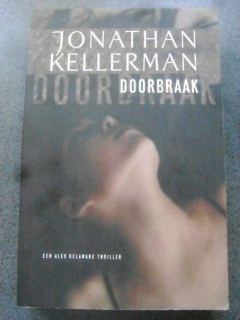 jonathan kellerman--doorbraak, Ophalen of Verzenden, Gelezen