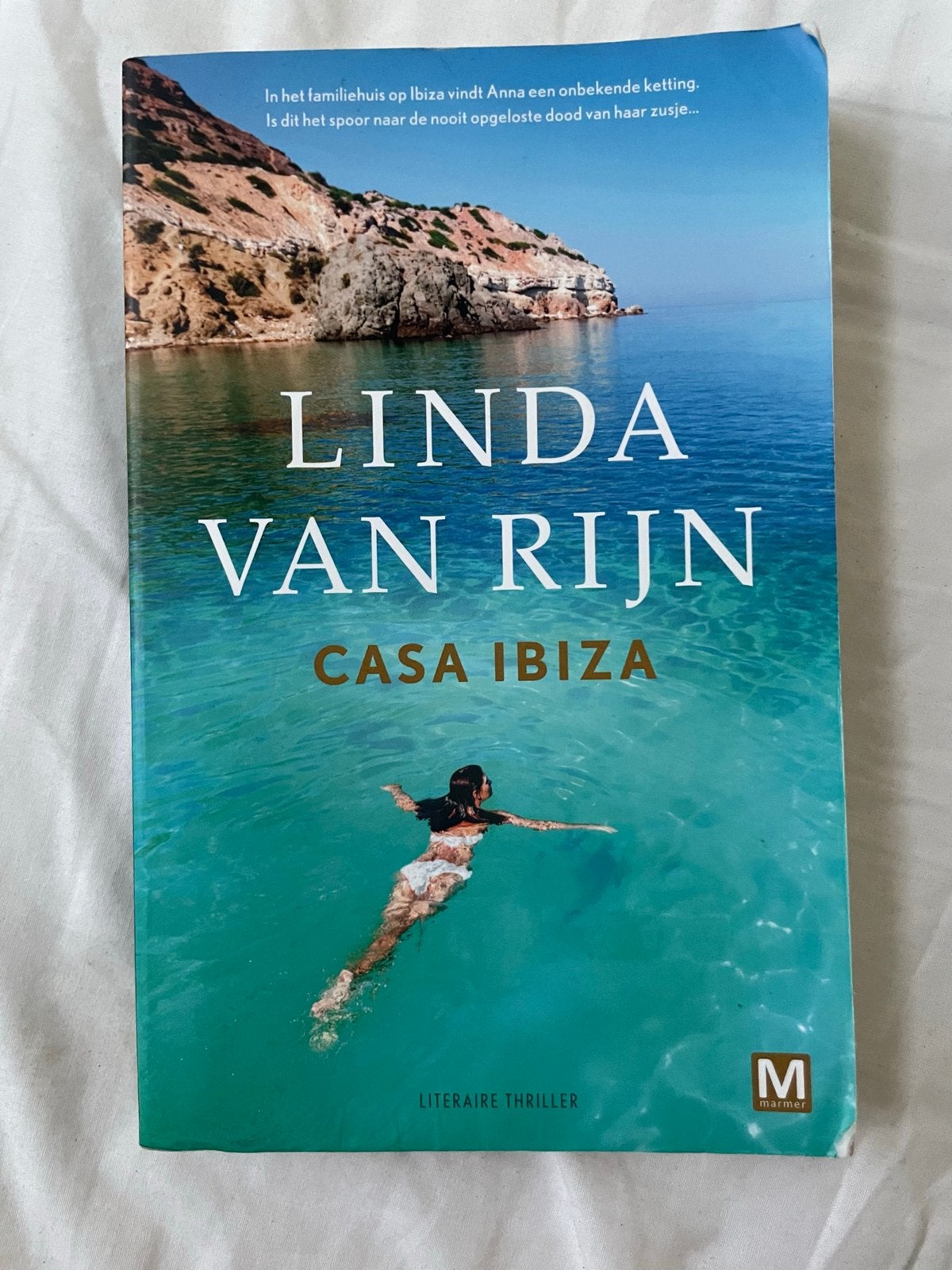 Casa Ibiza - Linda van Rijn (Literaire thriller), Ophalen of Verzenden, Gelezen, Nederland