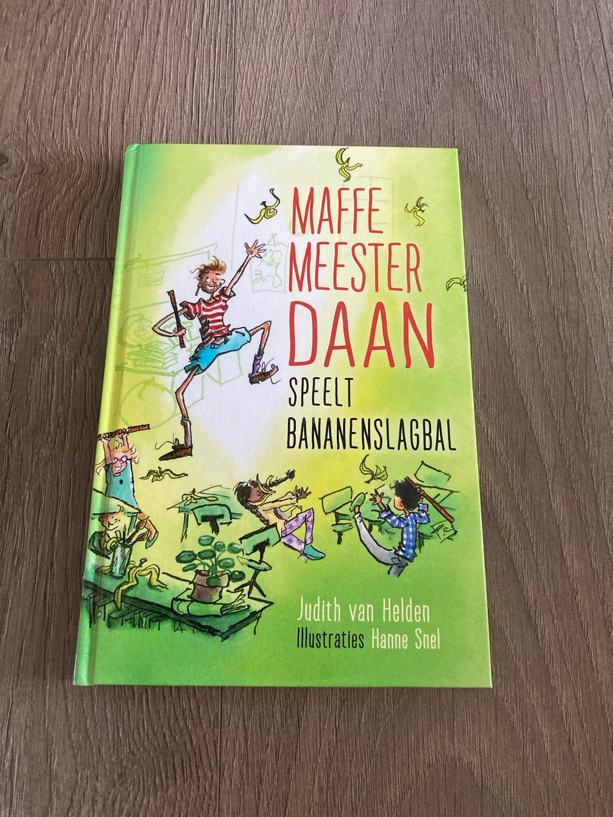 Maffe Meester Daan Speelt Bananenslagbal - Judith van Helden, Ophalen of Verzenden, Zo goed als nieuw, Fictie algemeen