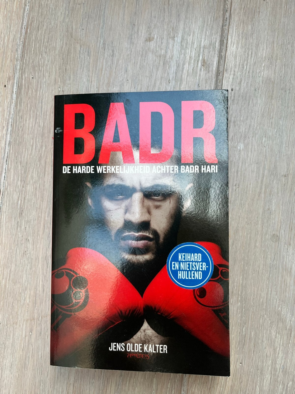 BADR: De harde werkelijkheid achter Badr Hari, Ophalen of Verzenden, Gelezen