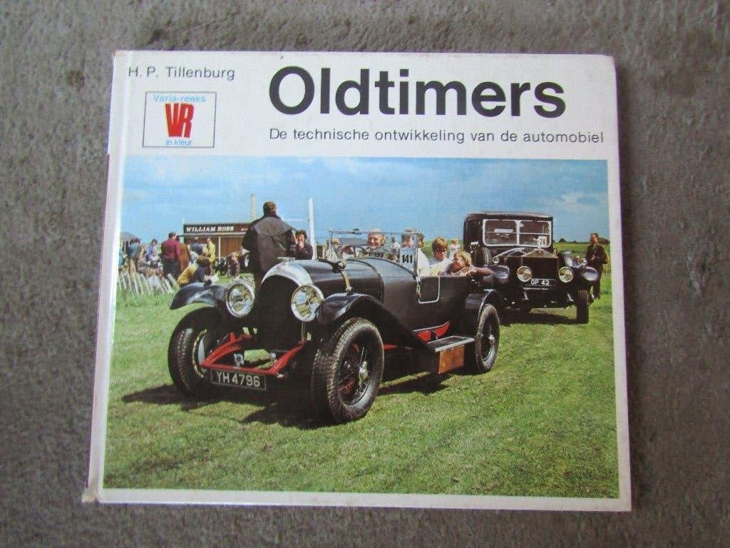 Boek: oldtimers - De technische ontwikkeling van de automobi, Ophalen of Verzenden, Gelezen, Overige merken, H.P Tillenburg
