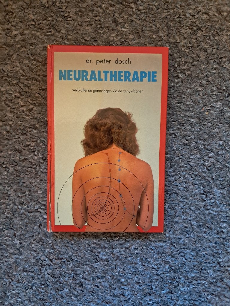 Neuraaltherapie/  Peter Dosch, Verzenden, Gelezen, Peter Dosch, Natuurwetenschap