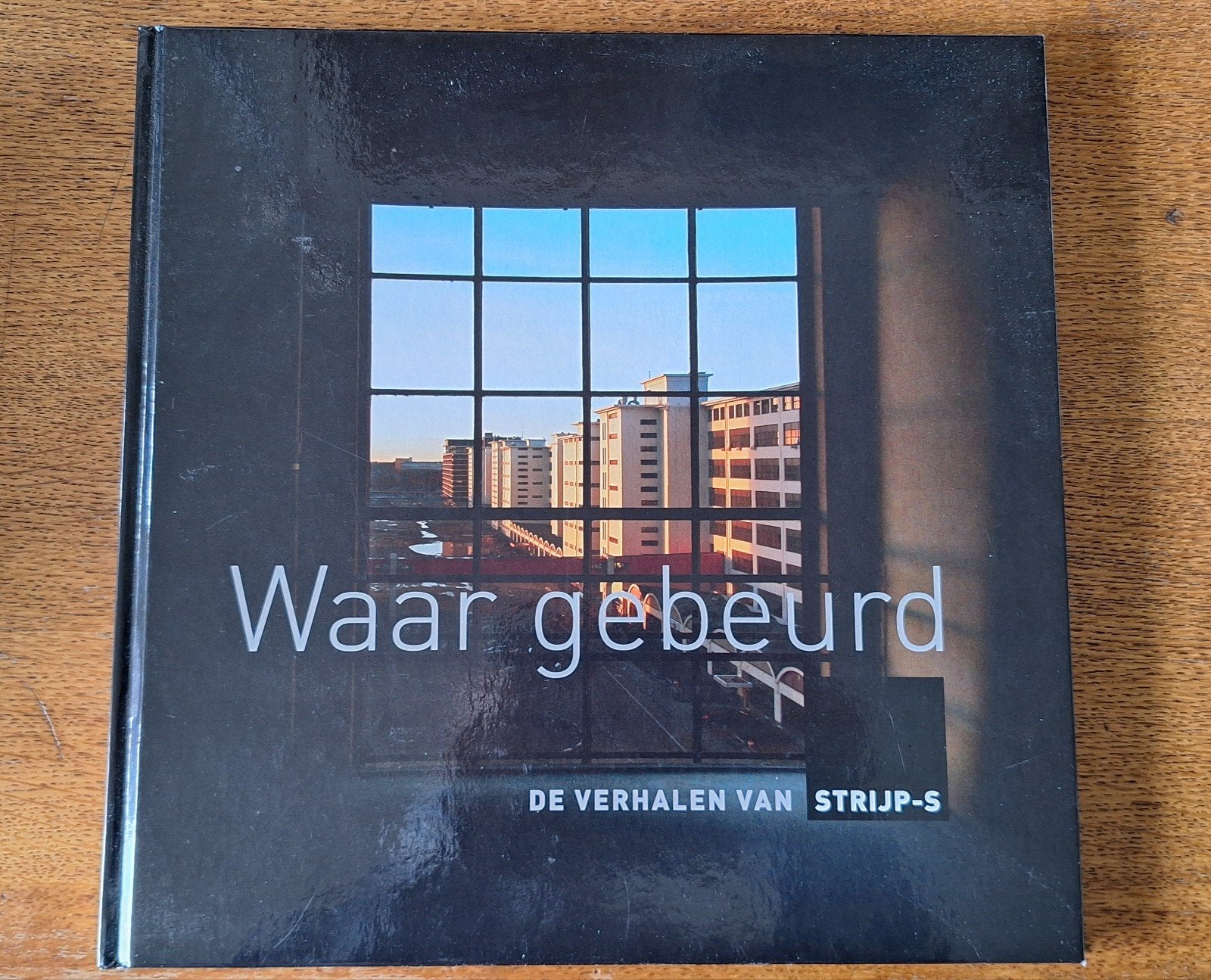 Waar Gebeurd: De Verhalen van Strijp-S - Fotoboek, Ophalen, Zo goed als nieuw