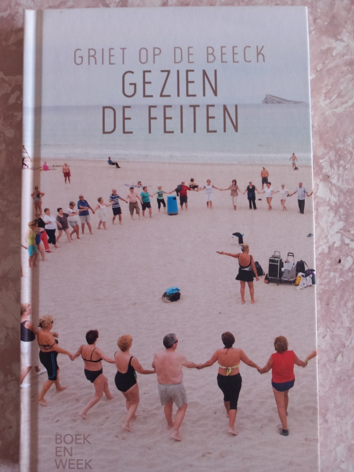 Griet op de Beeck - Gezien de feiten, Ophalen of Verzenden, Gelezen, Griet op de Beeck