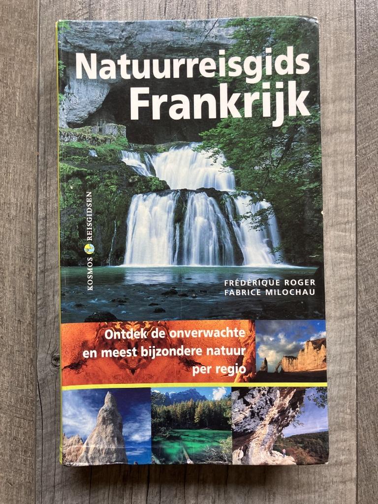 Natuurreisgids Frankrijk, Boeken, Overige merken, Europa, Ophalen of Verzenden, Zo goed als nieuw