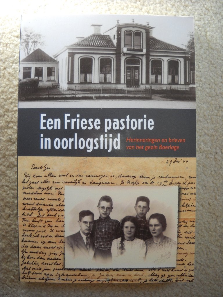 Een Friese pastorie in oorlogstijd, Ophalen of Verzenden, Tweede Wereldoorlog, Zo goed als nieuw, Overige onderwerpen
