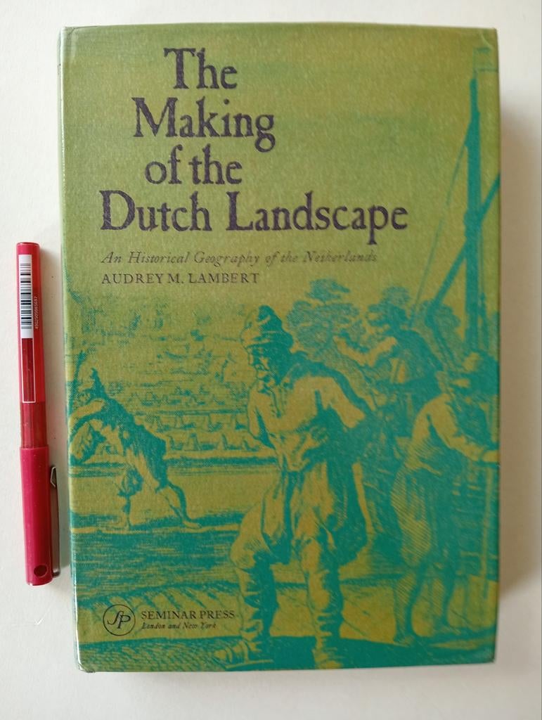 The Making of the Dutch Landscape - Audrey M. Lambert, Boeken, Ophalen of Verzenden, Gelezen, Audrey M. Lambert