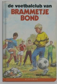 Jan Louwman - De voetbalclub van Brammetje Bond, Boeken, Ophalen of Verzenden, Zo goed als nieuw, Jan Louwman., Fictie algemeen