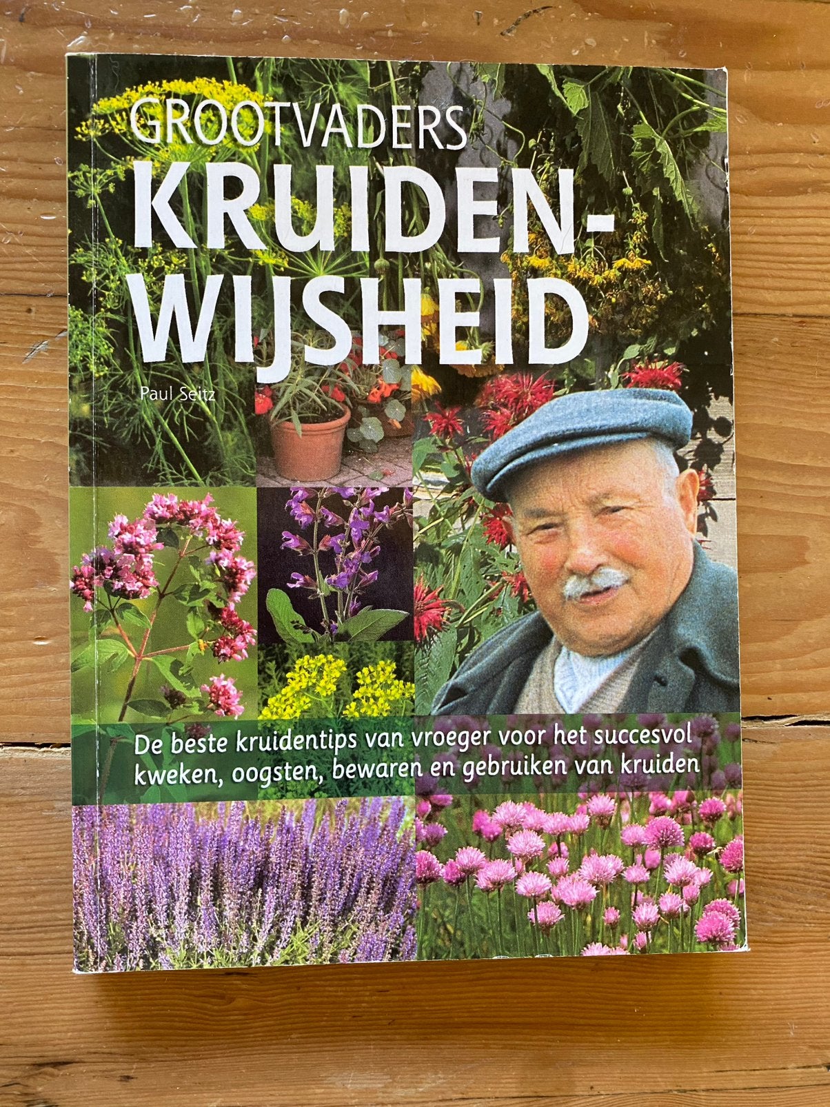 Grootvaders kruidenwijsheid, Boeken, Ophalen of Verzenden, Gelezen