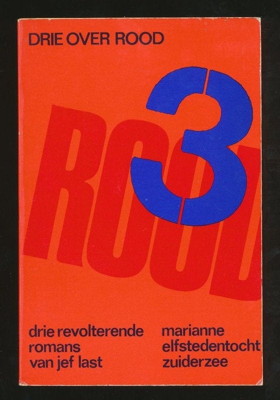 JEF LAST: Drie over rood, Ophalen of Verzenden, Gelezen, Nederland