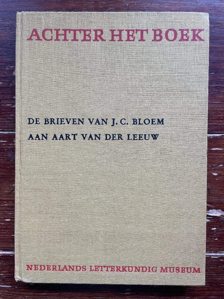 Kets-Vree De brieven van J.C. Bloem aan Aart van der Leeuw, Gelezen, A. Kets-Vree, Ophalen of Verzenden, Nederland