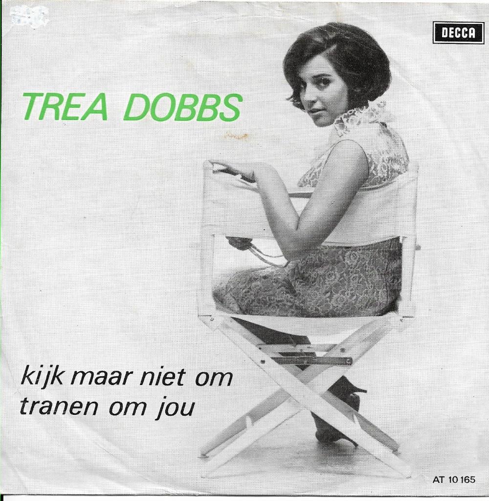 Trea Dobbs, 7 inch, Single, Ophalen of Verzenden, 1960 - 1969