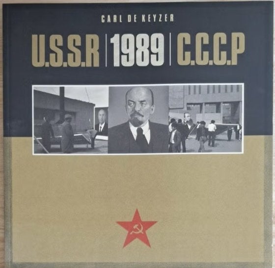 Carl De Keyzer USSR | 1989 | CCCP, Ophalen of Verzenden, Zo goed als nieuw, Fotografen