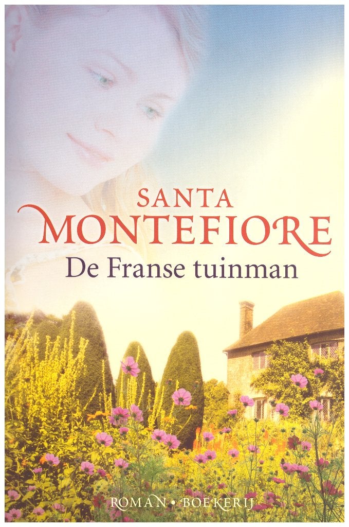 Santa Montefiore - De Franse tuinman, 2008, 383 pagina's, Boeken, Europa overig, Ophalen of Verzenden, Santa Montefiore, Zo goed als nieuw