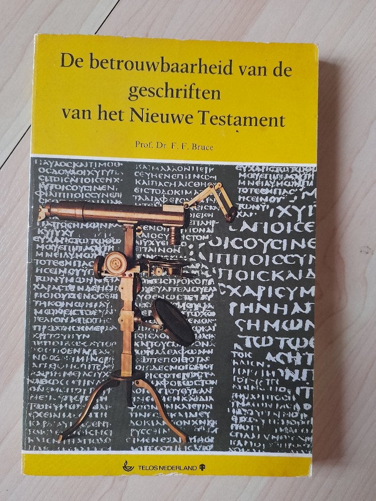 DE BETROUWBAARHEID VAN DE GESCHRIFTEN VAN HET NT FF Bruce, Ophalen of Verzenden, Gelezen