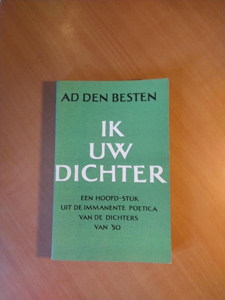 Ad den Besten - Ik uw dichter, Boeken, Ophalen of Verzenden, Gelezen