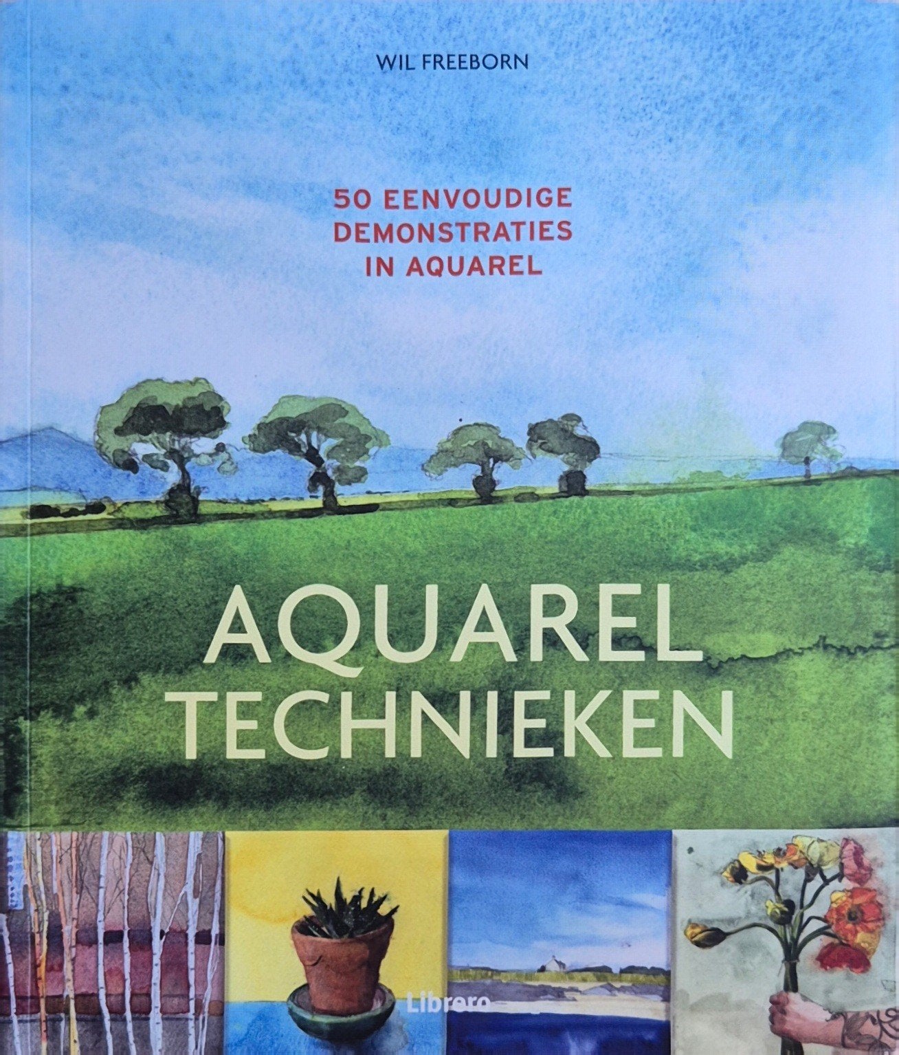 Aquarel Technieken: 50 Eenvoudige Demonstraties, Hobby en Vrije tijd, Schilderen, Ophalen of Verzenden, Zo goed als nieuw
