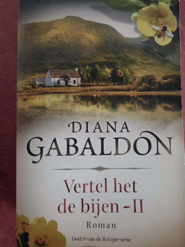Diana Gabaldon Vertel het de bijen II, Ophalen of Verzenden, Zo goed als nieuw