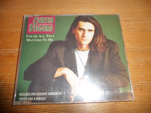 CD Single CURTIS STIGERS - You're all that matters to me, Ophalen of Verzenden