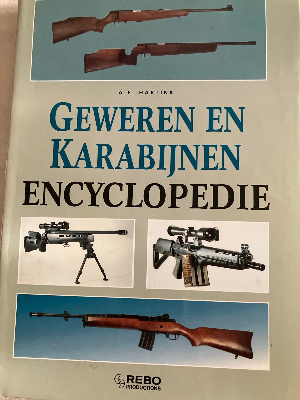 Geweren en Karabijnen Encyclopedie - A.E. Hartink, Boeken, Encyclopedieën, Verzenden, Zo goed als nieuw, Overige onderwerpen, Los deel